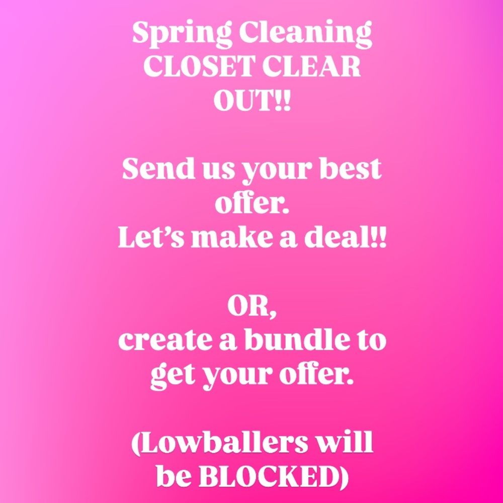 SPRING CLEANING CLOSET CLEAR OUT!!